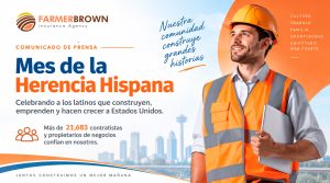 Farmer Brown Insurance celebra el Mes de la Herencia Hispana honrando a los latinos que construyen, emprenden y hacen crecer a Estados Unidos