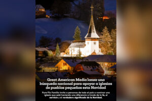 Great American Media lanza una búsqueda a nivel nacional para ayudar a iglesias de pueblos pequeños esta Navidad
